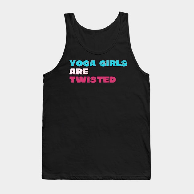 Yoga girls are twisted Tank Top by Red Yoga